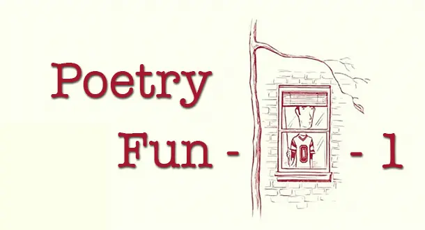 Poetry Fun-0-1: How to Write a Sonnet