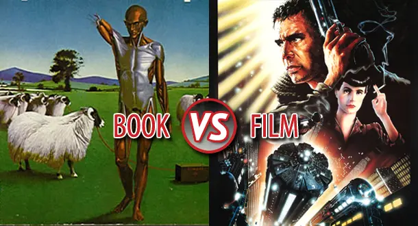 Book vs Film: 'Do Androids Dream of Electric Sheep?' vs 'Blade Runner'