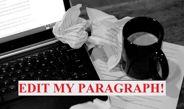 Edit My Paragraph! Episode Six