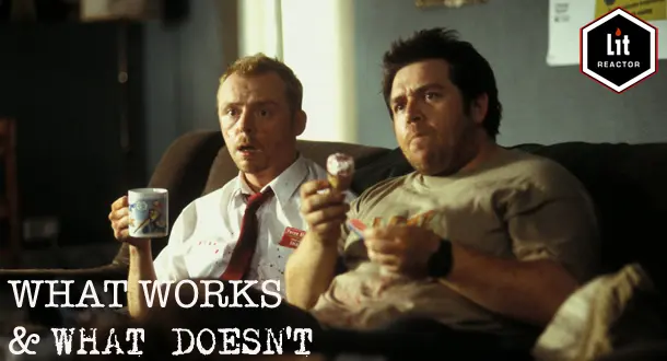 What Works & What Doesn't: 'Shaun of the Dead'