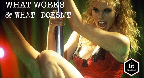What Works & What Doesn't: 'Showgirls'