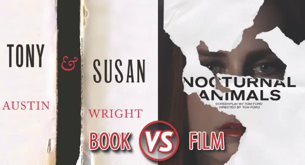 Book vs. Film: 'Tony & Susan' vs. 'Nocturnal Animals'