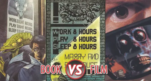 Book vs. Comic vs. Film: "Eight O'Clock in the Morning" vs. "Nada" vs. "They Live"