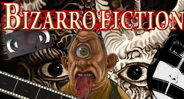 5 Bizarro Books That Should Be Movies 