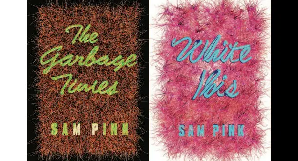 The Sam Pink Universe