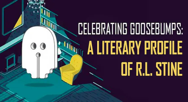 Celebrating Goosebumps: A Literary Profile of R.L. Stine