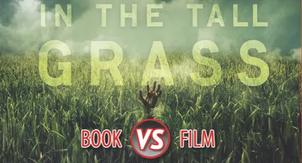 Book vs Film: "In The Tall Grass"