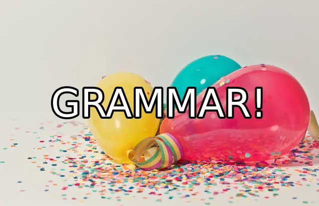 2020 Hindsight: 10 Years Worth of Grammar Advice
