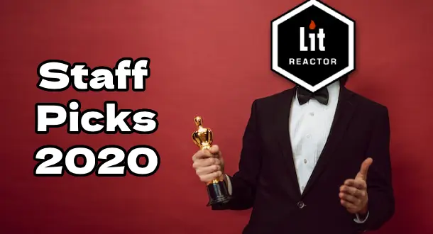 LitReactor Staff Picks: The Best Books of 2020 - Part I