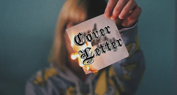 How to Write a Cover Letter That Won’t Kill You 