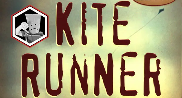 Your Favorite Book Sucks: 'The Kite Runner'
