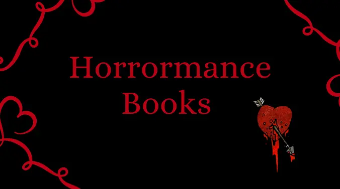 Horrormance Titles for A Macabre Valentine's Day
