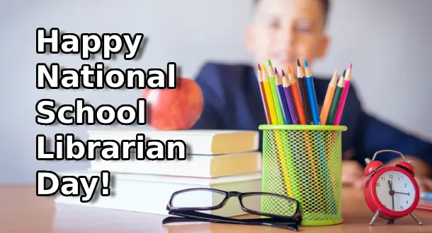 For National School Librarian Day, Let's Show Our Appreciation