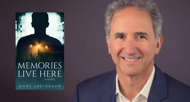That Buzz: Marc Sheinbaum on his debut novel, "Memories Live Here" (and much, much more)