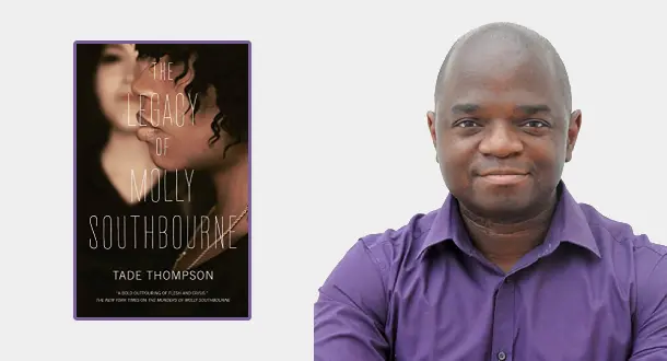 Tade Thompson: Finding What Works