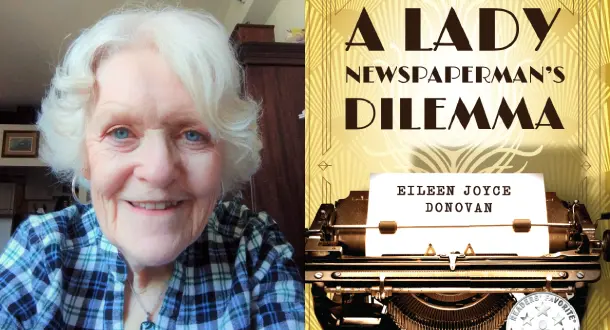 Eileen Joyce Donovan on Writing: “I Can't Imagine Doing Anything Else”