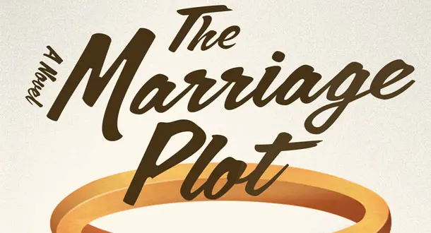"The Marriage Plot" by Jeffrey Eugenides
