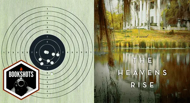 Bookshots: "The Heavens Rise" by Christopher Rice