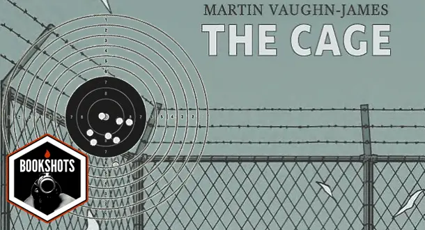 Bookshots: "The Cage" by Martin Vaughn-James