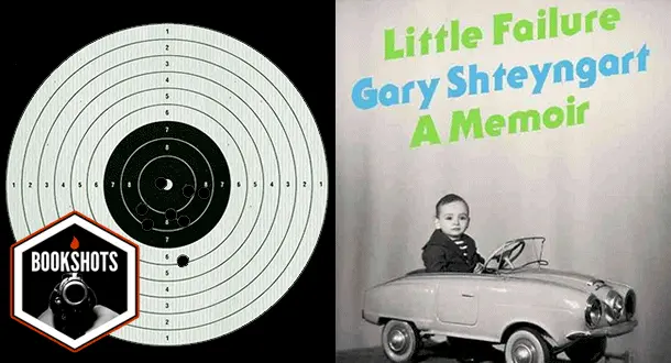 Bookshots: 'Little Failure: A Memoir' by Gary Shteyngart