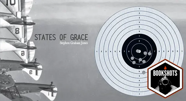 Bookshots: 'States Of Grace' by Stephen Graham Jones