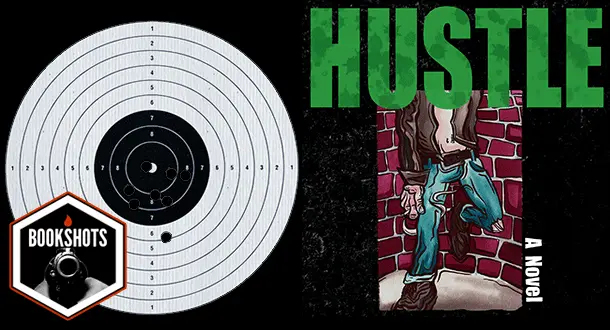 Bookshots: 'Hustle' by Tom Pitts