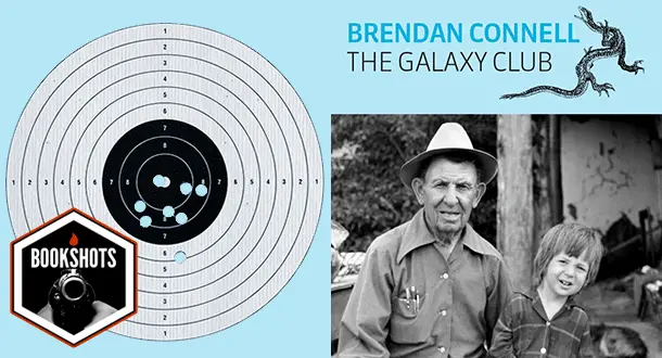 Bookshots: "The Galaxy Club" by Brendan Connell