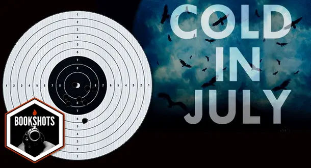 Bookshots: 'Cold in July' by Joe R. Lansdale