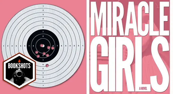 Bookshots: 'Miracle Girls' by M.B. Caschetta