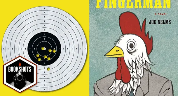 Bookshots: 'Formerly Fingerman' by Joe Nelms