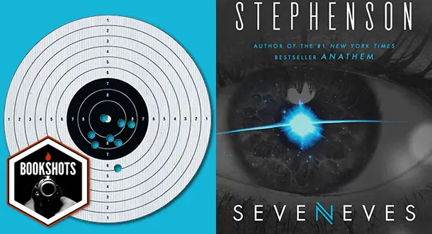 Bookshots: 'Seveneves' by Neal Stephenson
