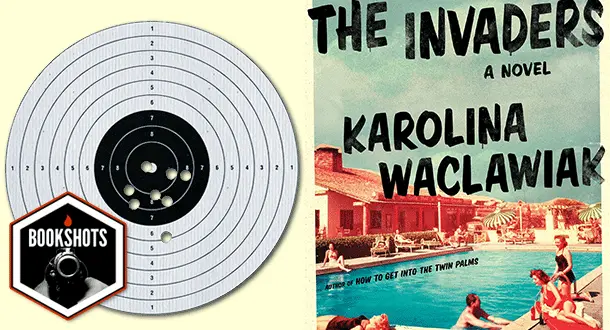 Bookshots: 'The Invaders' by Karolina Waclawiak