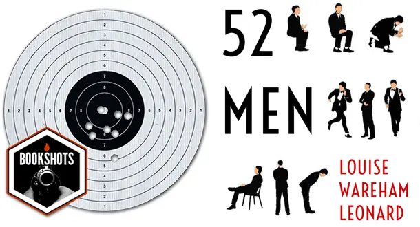 Bookshots: '52 Men' by Louise Wareham Leonard