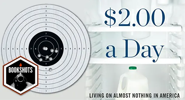 Bookshots: '$2.00 A Day: Living on Almost Nothing in America' by Kathryn Edin & H. Luke Schaefer