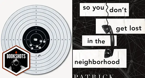 Bookshots: ‘So You Don’t Get Lost in the Neighborhood’ by Patrick Modiano