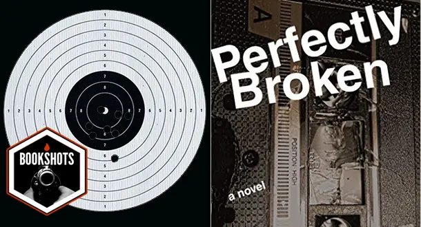 Bookshots: 'Perfectly Broken' by Robert Burke Warren