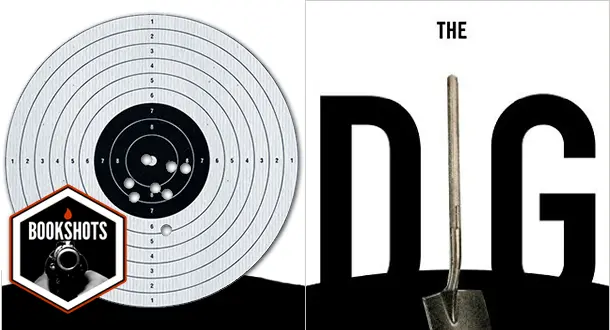 Bookshots: 'The Dig' by John Preston