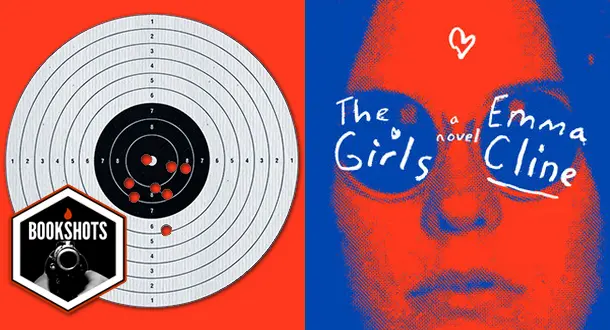 Bookshots: 'The Girls' by Emma Cline