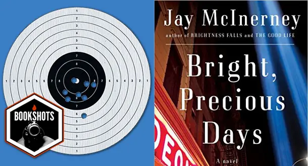 Bookshots: 'Bright, Precious Days' by Jay McInerney