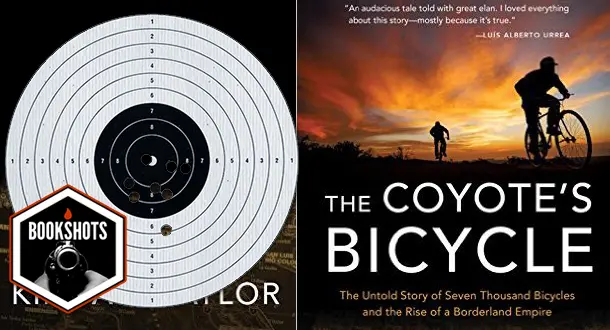 Bookshots: 'The Coyote’s Bicycle: The Untold Story of Seven Thousand Bicycles and the Rise of a Borderland Empire' by Kimball Taylor
