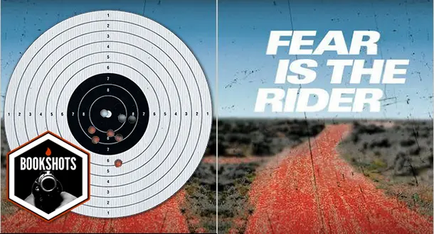 Bookshots: 'Fear is The Rider' By Kenneth Cook