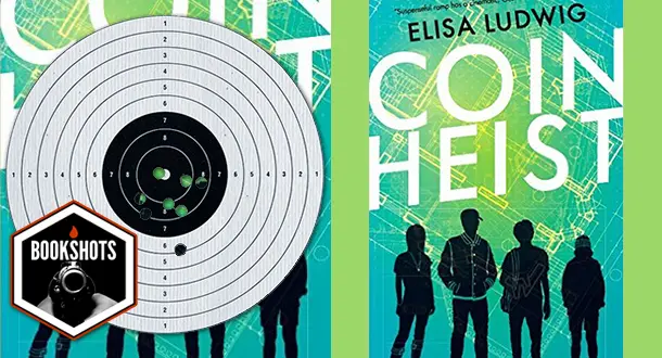 Bookshots: 'Coin Heist' by Elisa Ludwig
