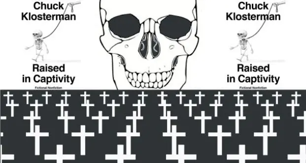 Chuck Klosterman's "Raised In Captivity" Kills The Short Story