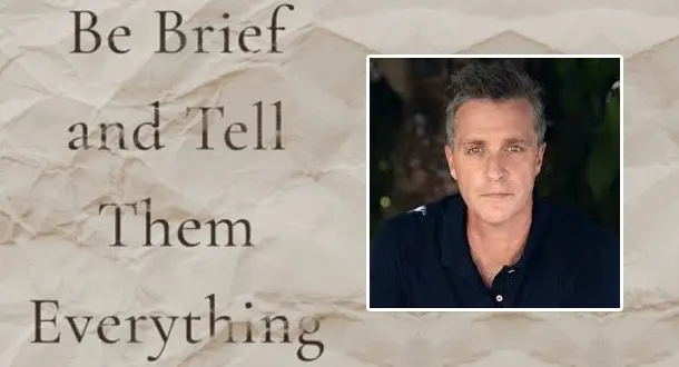 "Be Brief and Tell Them Everything": A Rumination and Kind of Review