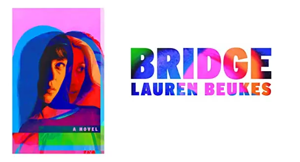 "Bridge"  by Lauren Beukes