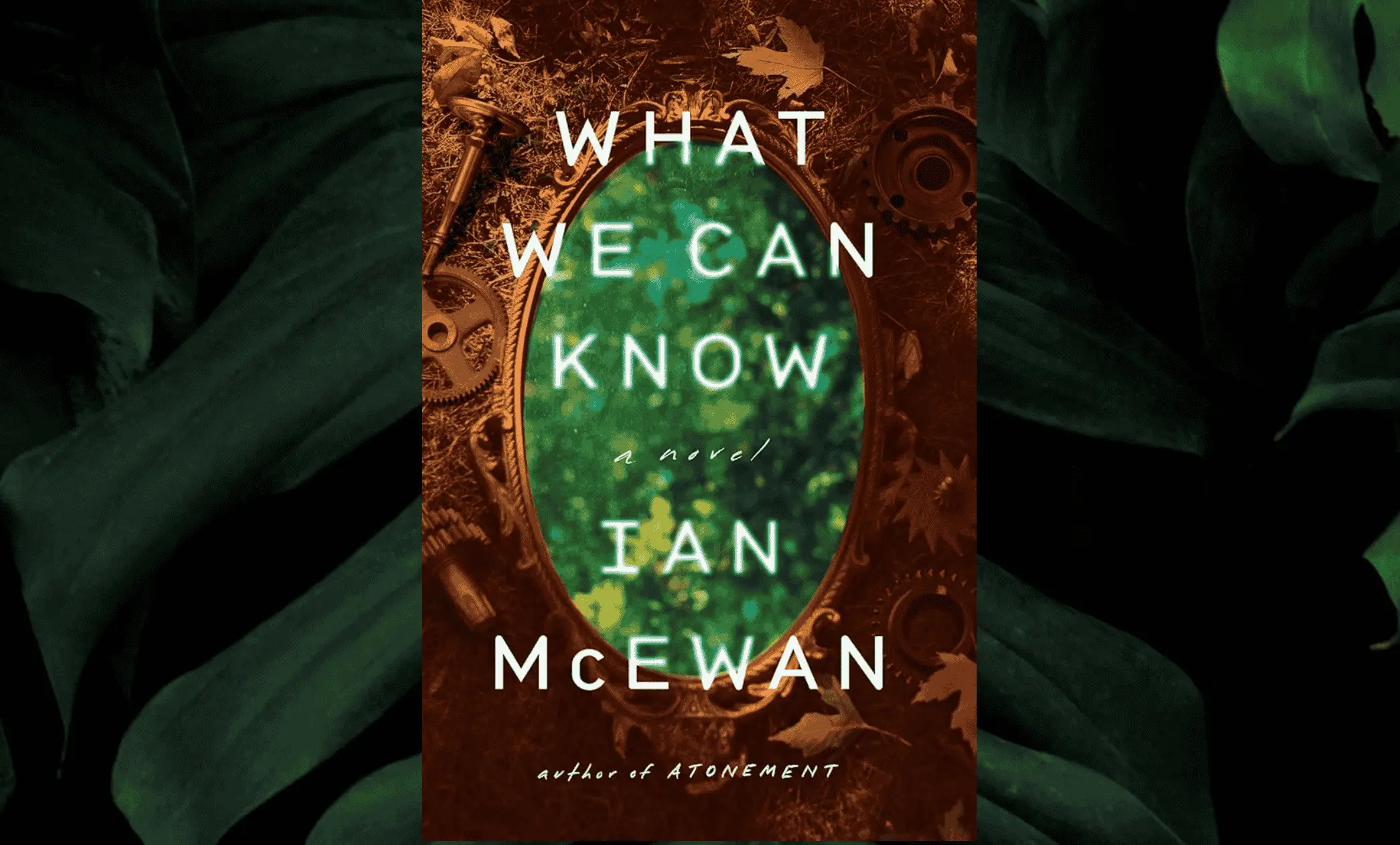"What We Can Know" Threads Literary Mystery Into a Dystopian Future