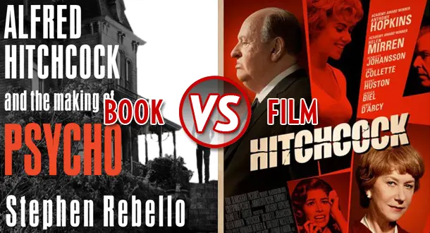 Book vs. Film: 'Alfred Hitchcock and the Making of Psycho' and 'Hitchcock'