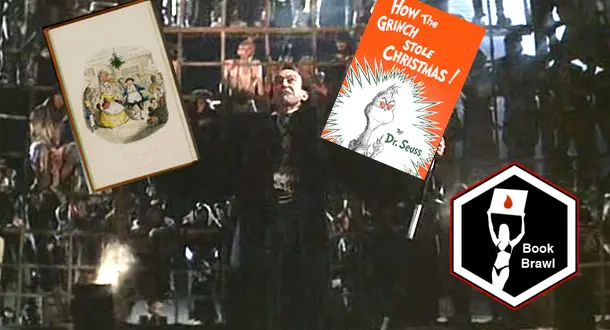 Book Brawl: A Christmas Carol vs. How the Grinch Stole Christmas